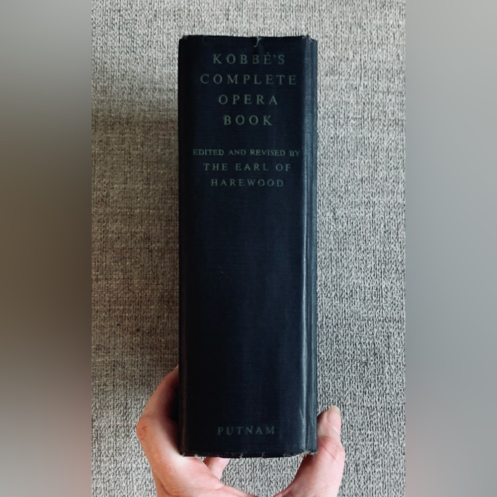 OPERA 🥀 The Complete Book of Opera by Gustav Kobbé 🥀